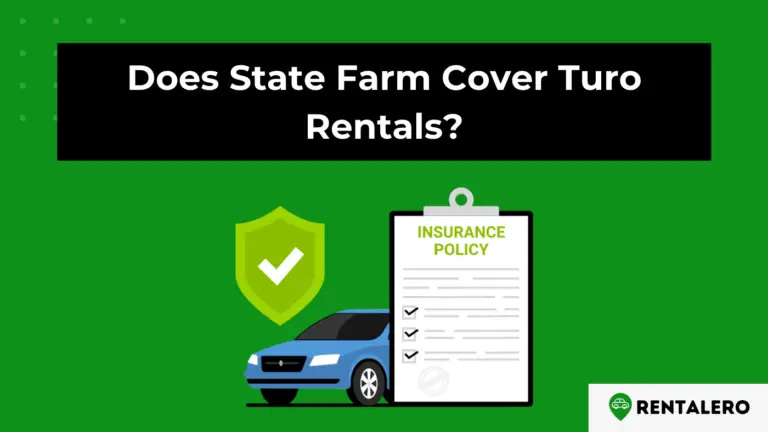 does-state-farm-cover-turo-rentals-the-answer-is-here-rentalero