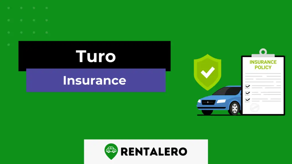 How Does Turo Car Insurance Work? Explained! Rentalero