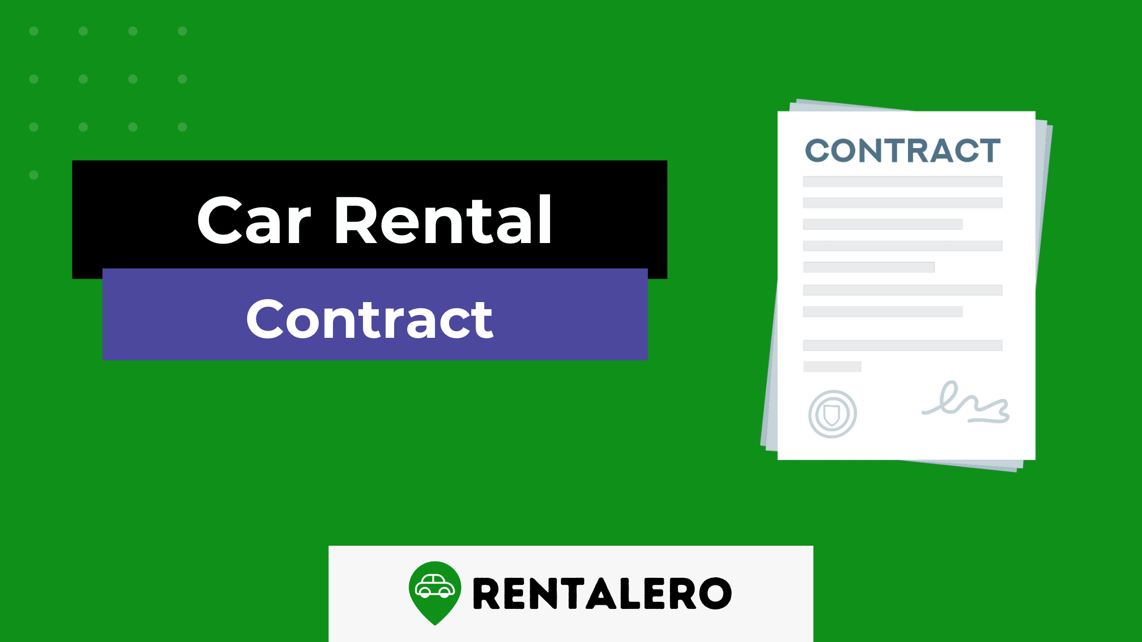 How to Make a Car Rental Contract: Step-by-Step Guide
