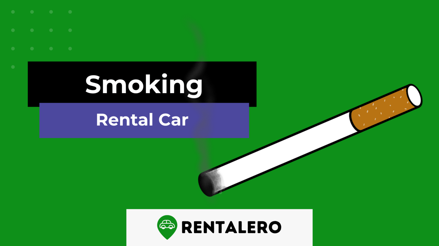 Any Rental Cars Allow Smoking 2021