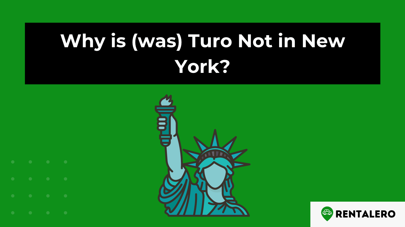 Why is (was) Turo Not in New York? Stop! Now it is Available!