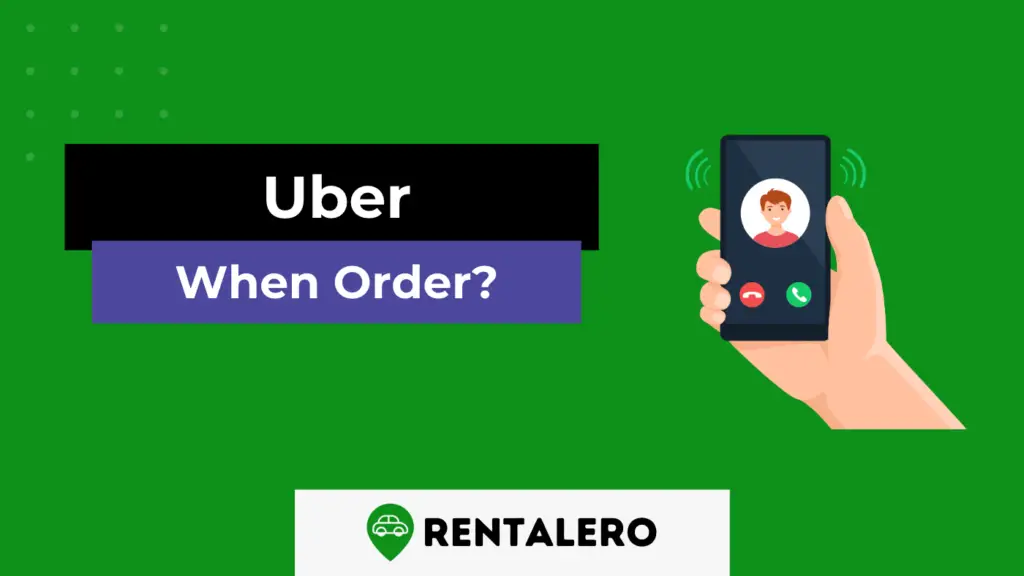 how-many-minutes-before-should-you-call-an-uber-rentalero