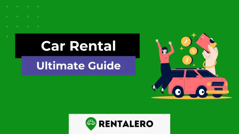 Car Rental Guide: 10 Must-Know Tips For Your Next Trip - Rentalero